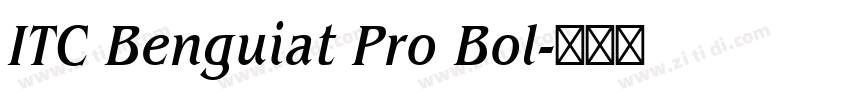 ITC Benguiat Pro Bol字体转换